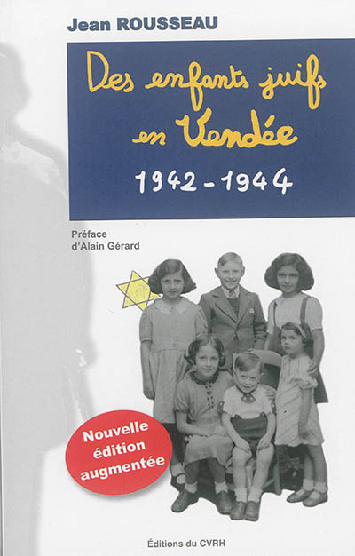 Des enfants juifs en Vendée : 1942-1944