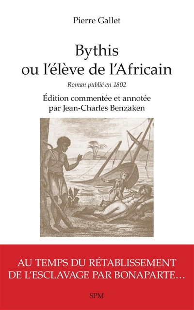 Bythis ou L'élève de l'Africain : roman publié en 1802