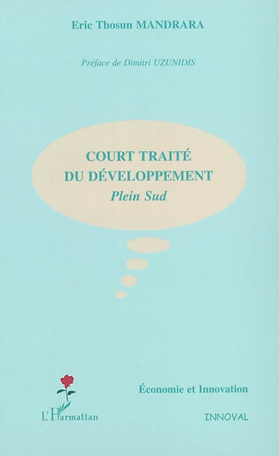 Court traité du développement : plein sud