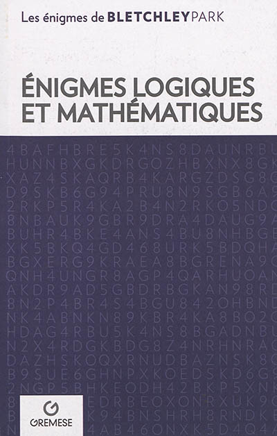 Enigmes logiques et mathématiques