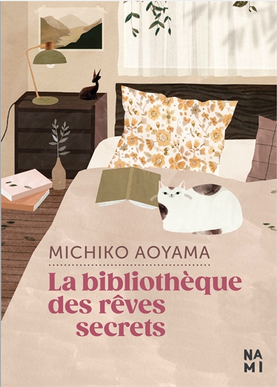 La bibliothèque des rêves secrets - Michiko Aoyama