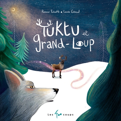 Tuktu et Grand loup