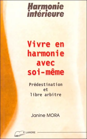 Vivre en harmonie avec soi-même