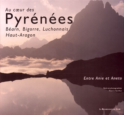 Pyrenées : entre Anie et Aneto