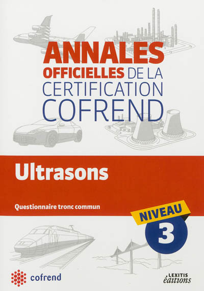 Ultrasons : questionnaire tronc commun niveau 3