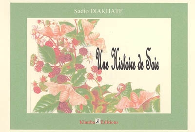 Une histoire de soie