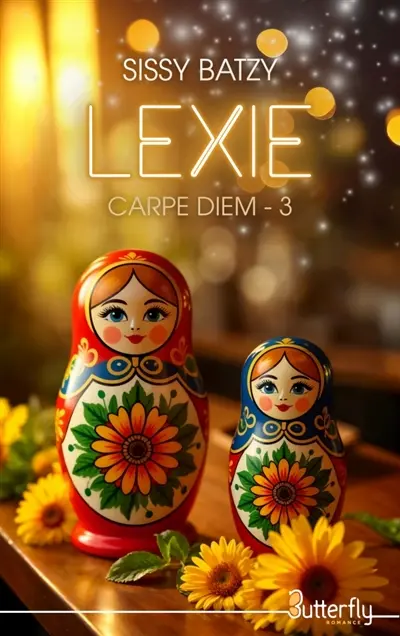 CARPE DIEM : LEXIE