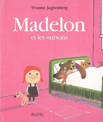 Madelon et les oursons