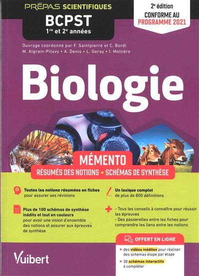 Biologie BCPST 1re et 2e années : mémento, résumés des notions, schémas de synthèse : conforme au programme 2021