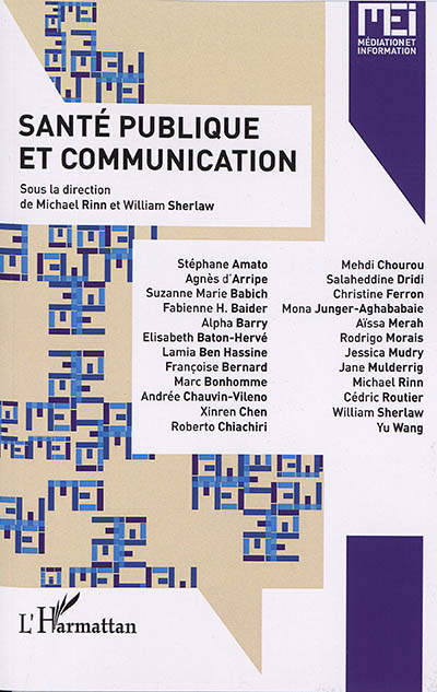 MEI Médiation et information, n° 44-45. Santé publique et communication