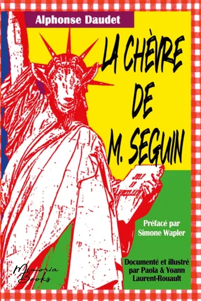 La chèvre de M. Seguin, une fable misogyne et liberticide
