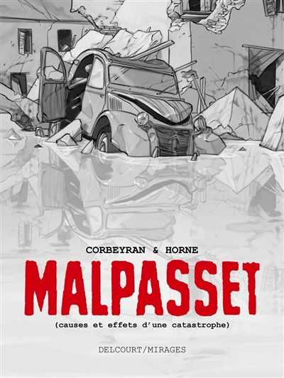 Malpasset (causes et effets...