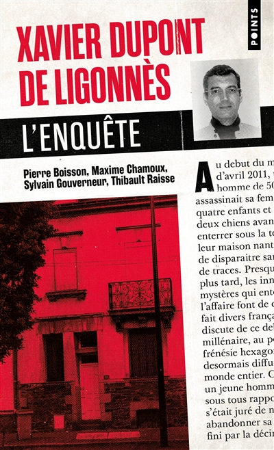 Xavier Dupont de Ligonnès : l'enquête