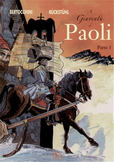 Paoli. Vol. 1. A giuventu di Paoli