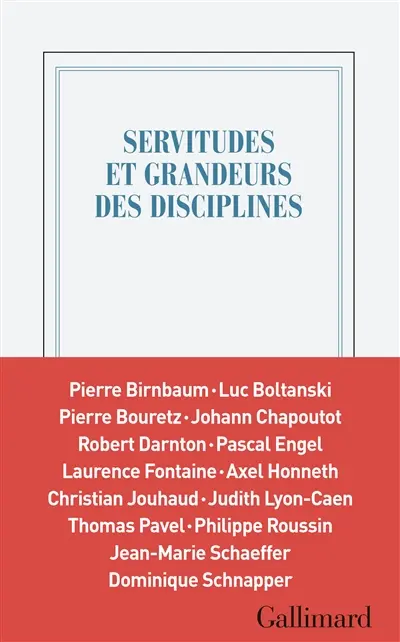 Servitudes et grandeurs des disciplines