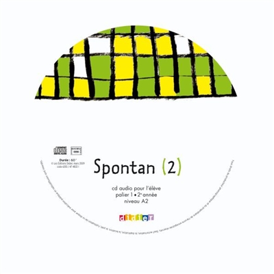 Spontan 2 : CD audio pour l'élève, palier 1, 2e année, niveau A2