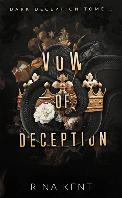 dark deception. vol. 1. vow of deception