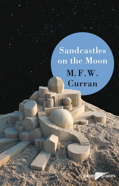 Sandcastles on the moon