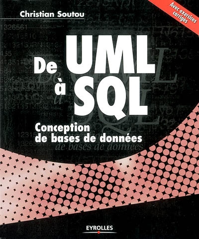 De UML à SQL : conception de bases de données