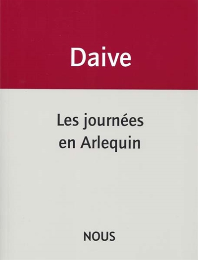 Les journées en Arlequin