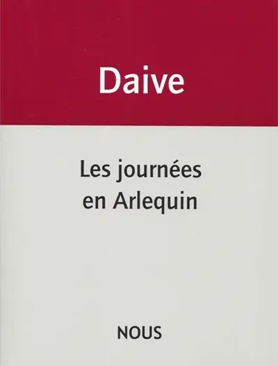 Les journées en Arlequin