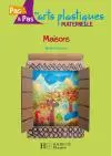 Maisons : maternelle