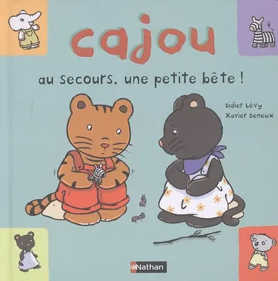 Cajou. Vol. 15. Cajou, au secours une petite bête !
