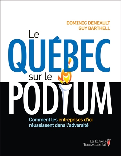 Le Québec sur le podium :...