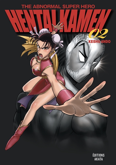 Hentai kamen : the abnormal super hero. Vol. 2