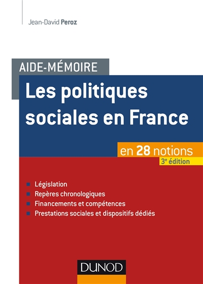 Les politiques sociales en France : en 28 notions