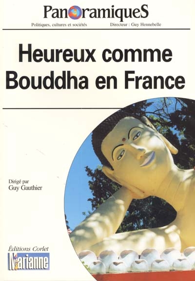 Panoramiques, n° 51. Heureux comme Bouddha en France