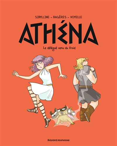 Athéna : Le délégué venu du froid (tome 3)