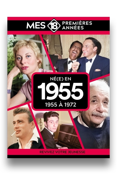Né(e) en 1955 : 1955 à 1972