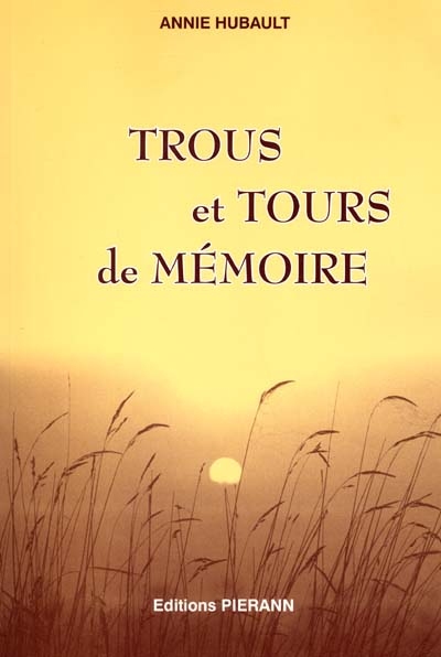 Trous et tours de mémoire