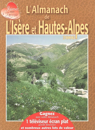 l'almanach de l'isère et hautes-alpes : 2006