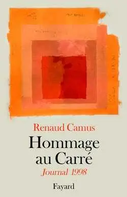 Hommage au Carré : journal 1998
