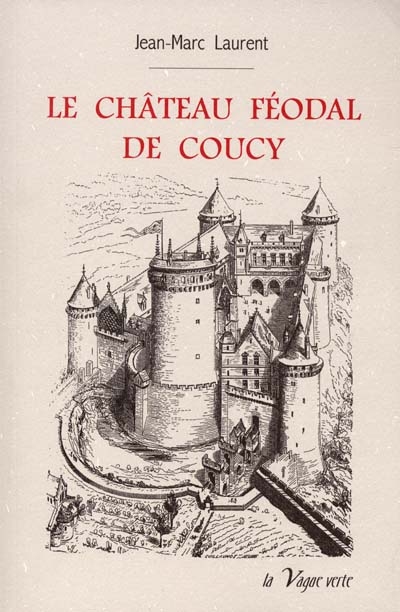 Le château féodal de Coucy