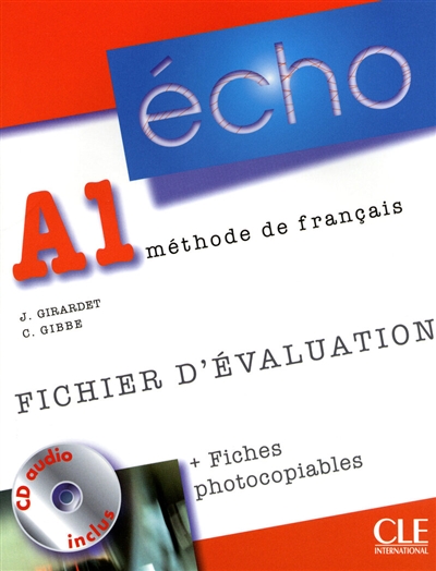 Echo A1, méthode de français : fichier d'évaluation + fiches photocopiables