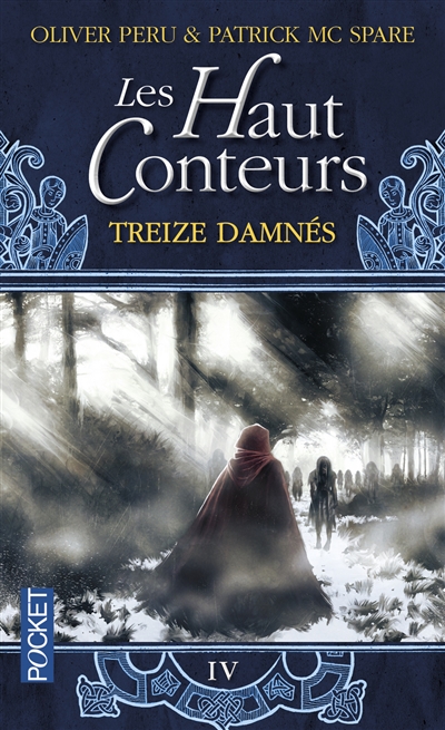 Les Haut-Conteurs. Vol. 4. Treize damnés
