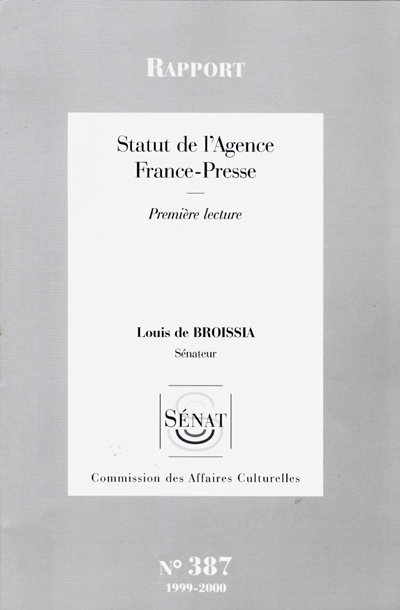 Statut de l'Agence France-Presse : rapport, première lecture