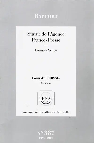 Statut de l'Agence France-Presse : rapport, première lecture