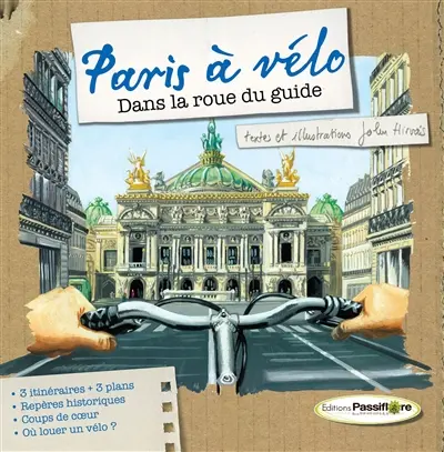 Paris à vélo : dans la roue du guide