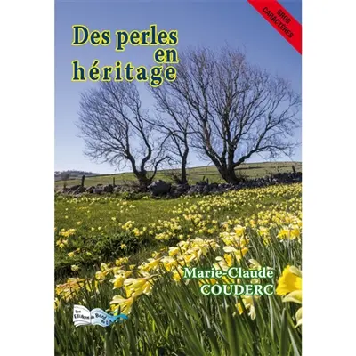 Des perles en héritage