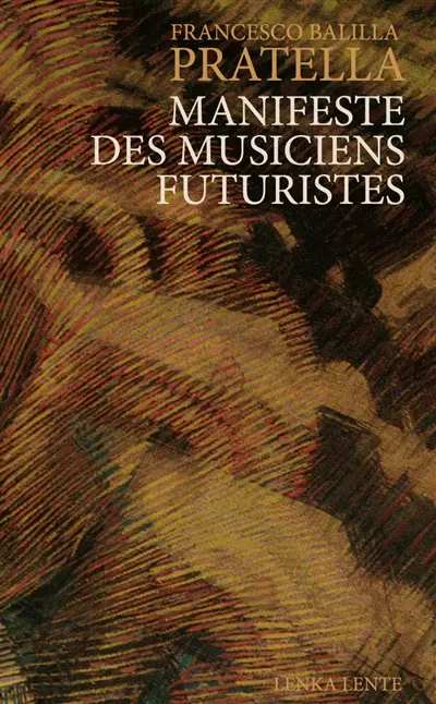 Manifeste des musiciens futuristes