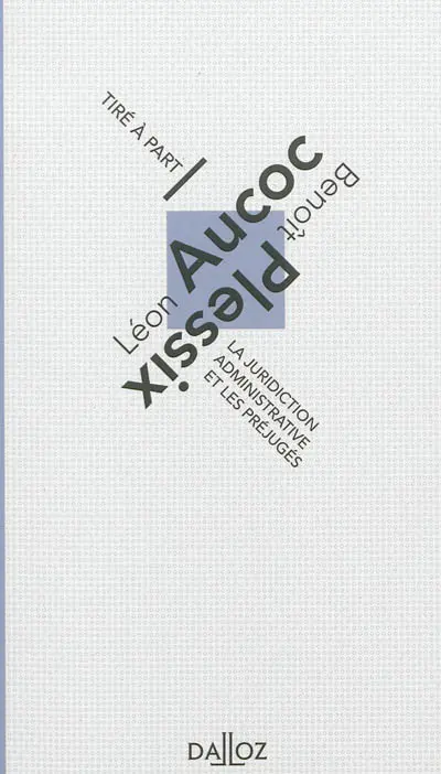 La juridiction administrative et les préjugés