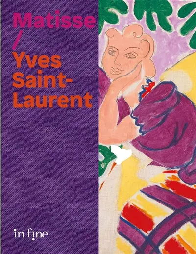 Matisse, Yves Saint-Laurent : le beau, la mode et le bonheur