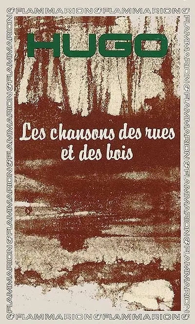 Les Chansons des rues et des bois