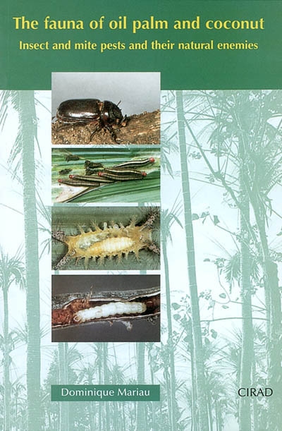 The fauna of oil palm and coconut : insect ant mite pests and their natural enemies