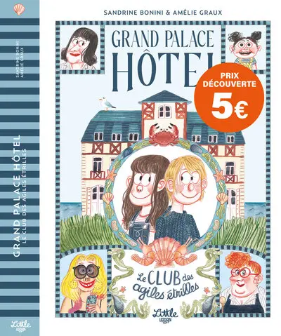Grand Palace hôtel. Le club des agiles étrilles