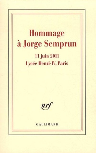 Hommage à Jorge Semprun : 11 juin 2011, lycée Henri IV, Paris